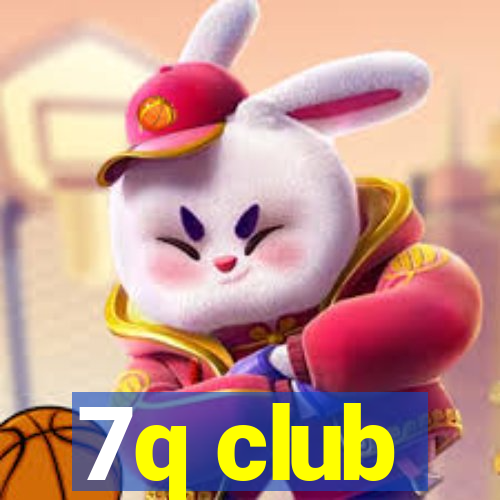 7q club
